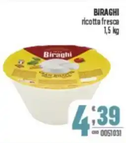 Gruppo di Palo BIRAGHI ricotta fresca offerta