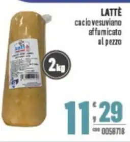 Gruppo di Palo LATTE cacio vesuviano affumicato offerta