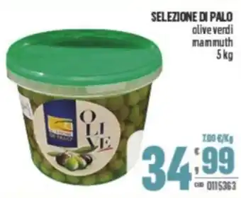 Gruppo di Palo SELEZIONE DI PALO olive verdi mammuth offerta