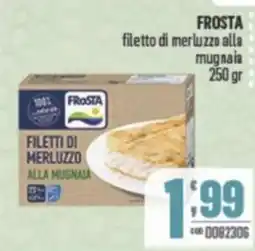 Gruppo di Palo FROSTA filetto di merluzzo alla mugnaia offerta