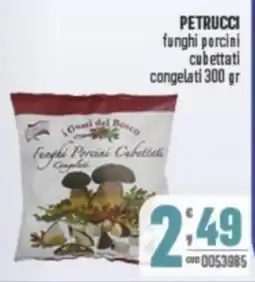 Gruppo di Palo PETRUCCI funghi porcini cubettati congelati offerta