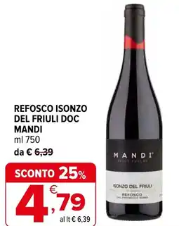 Iperal Refosco isonzo del friuli doc MANDI offerta