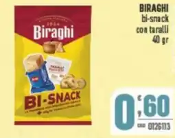 Gruppo di Palo BIRAGHI bi-snack con taralli offerta