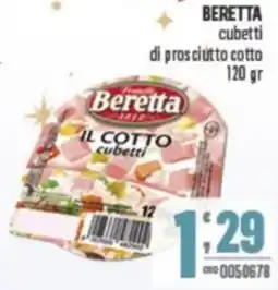 Gruppo di Palo BERETTA cubetti di prosciutto cotto offerta