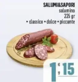Gruppo di Palo SALUMI&SAPORI salamino classico, dolce e piccante offerta