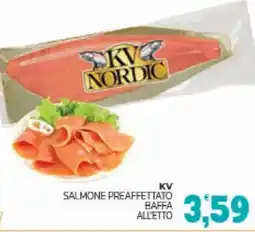 Eté KV salmone preaffettato baffa all'etto offerta