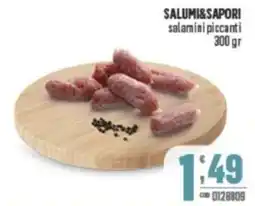 Gruppo di Palo SALUMI&SAPORI salamini piccanti offerta