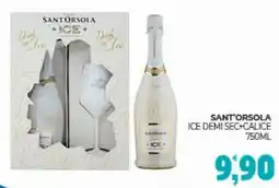 Eté Sant'orsola ice demi sec+calice offerta