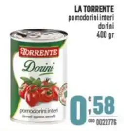 Gruppo di Palo LA TORRENTE pomodorini interi dorini offerta