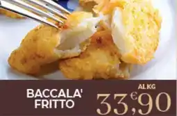 Eté Baccala' fritto offerta