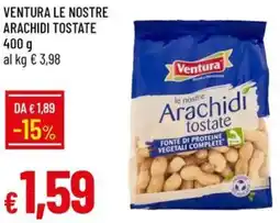 Galassia Ventura le nostre arachidi tostate offerta
