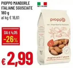 Galassia Pioppo mandorle italiane sgusciate offerta