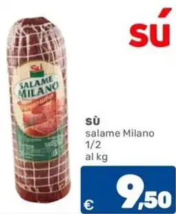C+C Cash and Carry SÙ salame Milano 1/2 offerta