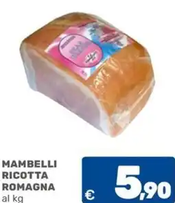 C+C Cash and Carry Mambelli ricotta romagna offerta