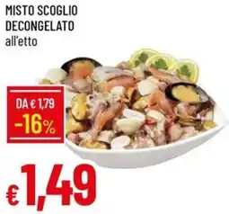 Galassia Misto scoglio decongelato offerta