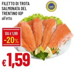 Galassia Filetto di trota salmonata del trentino igp offerta