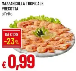 Galassia Mazzancolla tropicale precotta offerta