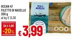 Galassia Ocean 47 filetto di nasello offerta