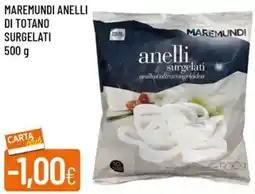 Galassia Maremundi anelli di totano surgelati offerta