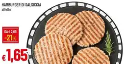 Galassia Hamburger di salsiccia offerta
