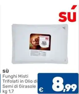 C+C Cash and Carry SÙ Funghi Misti Trifolati in Olio di Semi di Girasole offerta