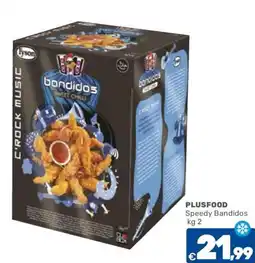 C+C Cash and Carry PLUSFOOD Speedy Bandidos offerta