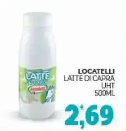 Eté Locatelli latte di capra uht offerta