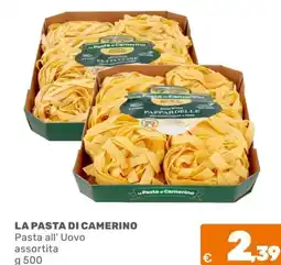 C+C Cash and Carry LA PASTA DI CAMERINO Pasta all' Uovo offerta