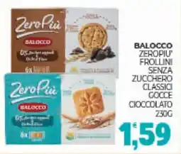 Eté Balocco zeropiu' frollini senza zucchero classici gocce cioccolato offerta