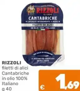 C+C Cash and Carry RIZZOLI filetti di alici Cantabriche in olio 100% Italiano offerta