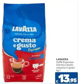 C+C Cash and Carry LAVAZZA Caffè Espresso Crema e Gusto classico in grani offerta