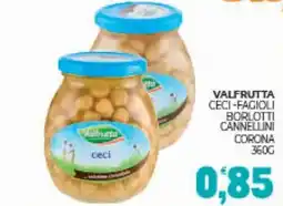 Eté Valfrutta ceci-fagioli borlotti cannellini corona offerta
