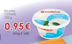 Conad Ricotta CONAD offerta