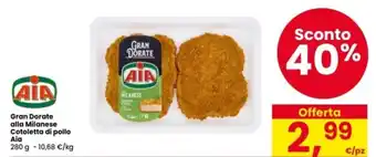 Gran Dorate alla Milanese Cotoletta di pollo Aia