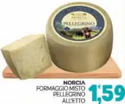 Eté Norcia formaggio misto pellegrino offerta