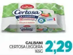 Eté Galbani certosa leggera offerta