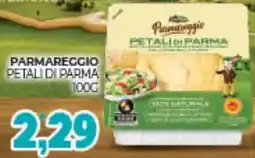 Eté Parmareggio petali di parma offerta