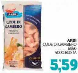 Eté Arbi code di gambero 51/60 offerta