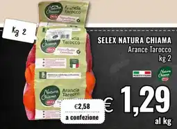 Famila SELEX NATURA CHIAMA Arance Tarocco offerta