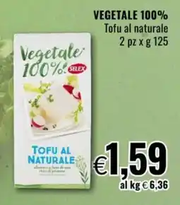 Famila VEGETALE 100% Tofu al naturale offerta