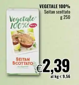 Famila VEGETALE 100% Seitan scottato offerta