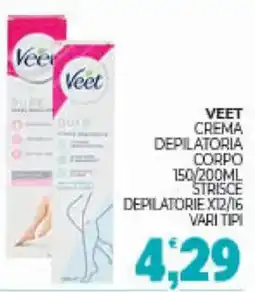 Eté Veet crema depilatoria corpo offerta