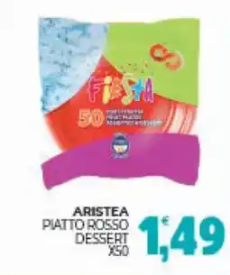 Eté Aristea piatto rosso dessert offerta