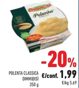 Conad Polenta classica DIMMIDISÌ offerta