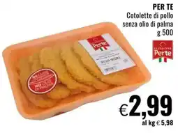 Famila PER TE Cotolette di pollo senza olio di palma offerta