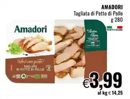 Famila AMADORI Tagliata di Petto di Pollo offerta