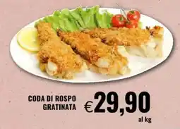 Famila Coda di rospo gratinata offerta