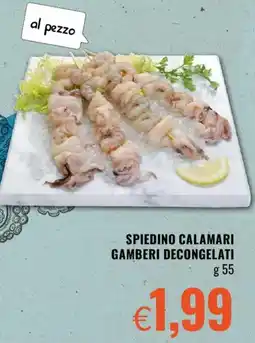 Famila Spiedino calamari gamberi decongelati offerta