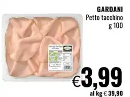 Famila GARDANI Petto tacchino offerta