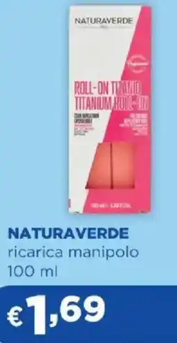 Acqua & Sapone NATURAVERDE ricarica manipolo offerta